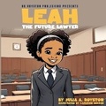 Cover: Leah The Future Lawyer - Bk Royston Publishing
