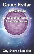 Cover: Como Evitar o Karma - Ozark Mountain Publishing, Incorporated
