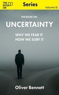 Cover: The Book On Uncertainty - The Book On Publishing