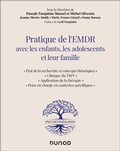 Cover: Pratique de l'EMDR avec les enfants, les adolescents et leur famille - Dunod