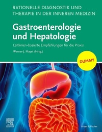 Abbildung von: Rationelle Diagnostik und Therapie in der Inneren Medizin - Gastroenterologie und Hepatologie + E-Book - Elsevier