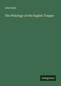 Cover: The Philology of the English Tongue - Antigonos Verlag