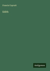 Enlarge image Cover: Edith - Antigonos Verlag