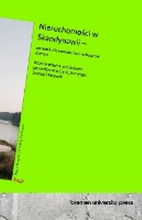 Abbildung von: Nieruchomosci w Skandynawii - poradnik dla inwestorow i nabywcow domow - Bremen University Press