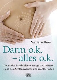 Abbildung von: Darm o.k. - alles o.k. - Via Nova