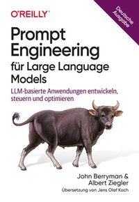 Abbildung von: Prompt Engineering für Large Language Models - O'Reilly