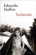 Cover: Tar&acirc;ntula (do mesmo autor de O boxeador polon&ecirc;s) - Aut&ecirc;ntica Contempor&acirc;nea