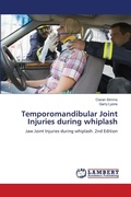 Cover: Temporomandibular Joint Injuries during whiplash - LAP Lambert Academic Publishing