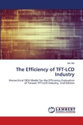 Cover: The Efficiency of TFT-LCD Industry - LAP Lambert Academic Publishing