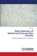 Cover: Shear Behavior of Reinforced Concrete Box Culverts - LAP Lambert Academic Publishing