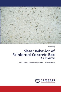 Enlarge image Cover: Shear Behavior of Reinforced Concrete Box Culverts - LAP Lambert Academic Publishing