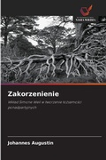 Cover: Zakorzenienie - Wydawnictwo Nasza Wiedza