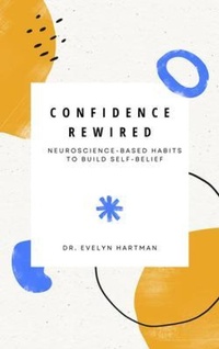 Abbildung von: Confidence Rewired - Mindful Pages