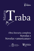 Cover: Marta Traba: Obra literaria completa - Universidad del Bosque
