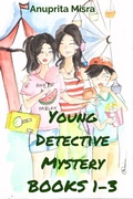 Cover: Young Detective Mystery series book 1-3 - Amrita Basu