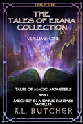 Cover: The Tales of Erana Collection - A L Butcher