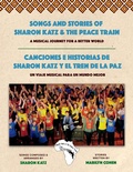 Cover: Songs and Stories of Sharon Katz & The Peace Train - BOOKBABY
