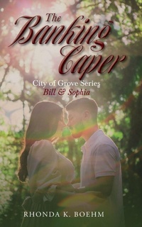 Enlarge image Cover: The Banking Caper - Rhonda Boehm Books