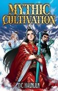Cover: Mythic Cultivation - Moonquill