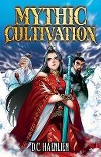 Enlarge image Cover: Mythic Cultivation - Moonquill