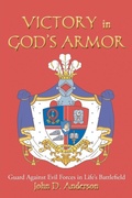 Cover: VICTORY in GOD'S ARMOR - Christian Faith Publishing