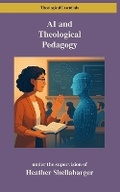 Cover: AI and Theological Pedagogy - Digital Theological Library