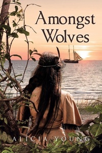 Enlarge image Cover: Amongst Wolves - Page Publishing