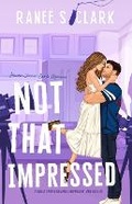 Cover: Not That Impressed - Sweetly Us Press