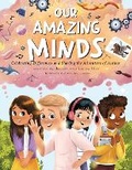 Cover: Our Amazing Minds - Our Amazing Minds Publishing