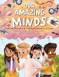 Enlarge image Cover: Our Amazing Minds - Our Amazing Minds Publishing