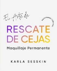 Abbildung von: El Arte Del Rescate de Cejas - NY Ink Beauty Arts LLC
