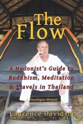 Bild: The Flow: A Hendonist's Guide to Buddhism, Meditation & Travels in Thailand - Flip Flops Off Press