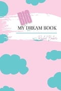 Cover: My Big Dream Book - I Am Rachel Baker