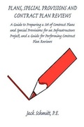 Cover: Plans, Special Provisions and Contract Plan Reviews - Jack Schmitt