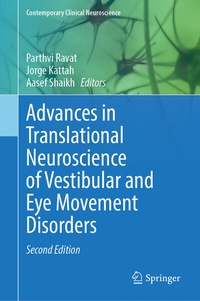 Abbildung von: Advances in Translational Neuroscience of Vestibular and Eye Movement Disorders - Springer