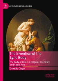 Abbildung von: The Invention of the Lyric Body - Palgrave Macmillan
