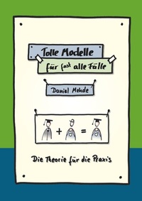 Abbildung von: Tolle Modelle für (fast) alle Fälle - tredition