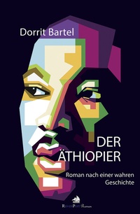 Abbildung von: Der Äthiopier - RavenPort Verlag GmbH