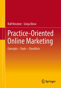 Abbildung von: Practice-Oriented Online Marketing - Springer Gabler