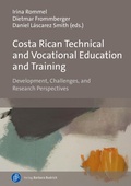 Cover: Costa Rican Technical and Vocational Education and Training - Verlag Barbara Budrich