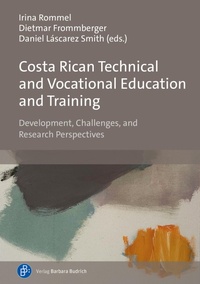 Abbildung von: Costa Rican Technical and Vocational Education and Training - Verlag Barbara Budrich