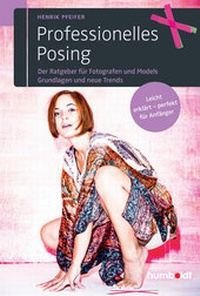 Abbildung von: Professionelles Posing - Humboldt Verlag