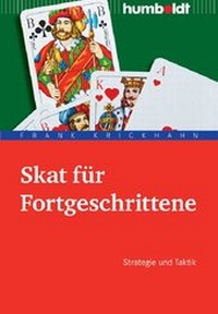 Abbildung von: Skat für Fortgeschrittene - Humboldt Verlag