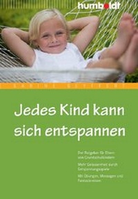 Abbildung von: Jedes Kind kann sich entspannen - Humboldt Verlag