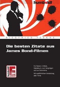 Abbildung von: Die besten Zitate aus James Bond-Filmen - Humboldt Verlag