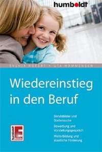 Abbildung von: Wiedereinstieg in den Beruf - Humboldt Verlag