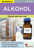Bild: Alkohol / Ethanol unter der Lupe - KOHL VERLAG Der Verlag mit dem Baum