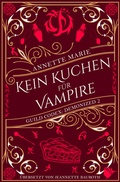 Cover: Kein Kuchen f&uuml;r Vampire - Second Chances Verlag