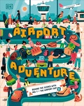 Cover: Airport Adventure - DK Children