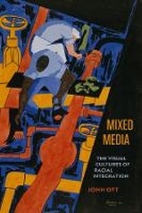 Enlarge image Cover: Mixed Media - University of California Press